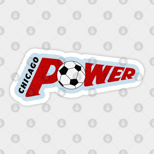 Defunct Chicago Power NPSL Soccer 1990 Sticker by LocalZonly